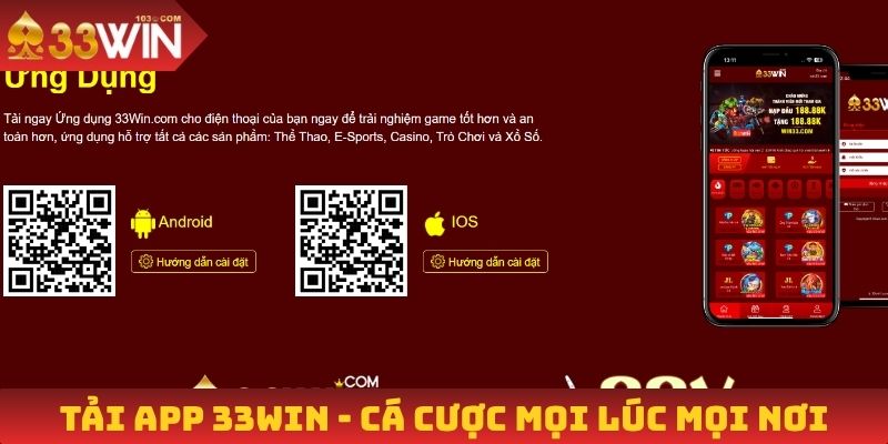Tải app 33Win - Cá cược mọi lúc mọi nơi